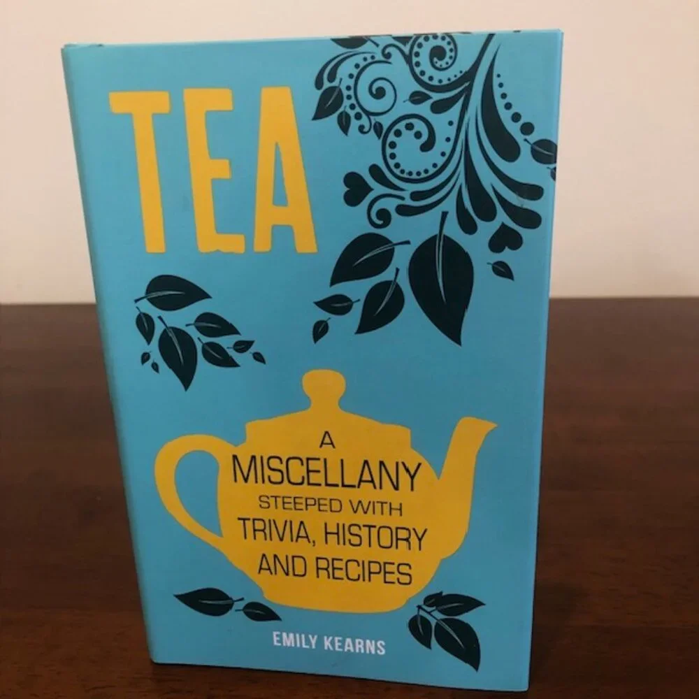 Tea: A Miscellany Steeped With Trivia, History And Recipes.